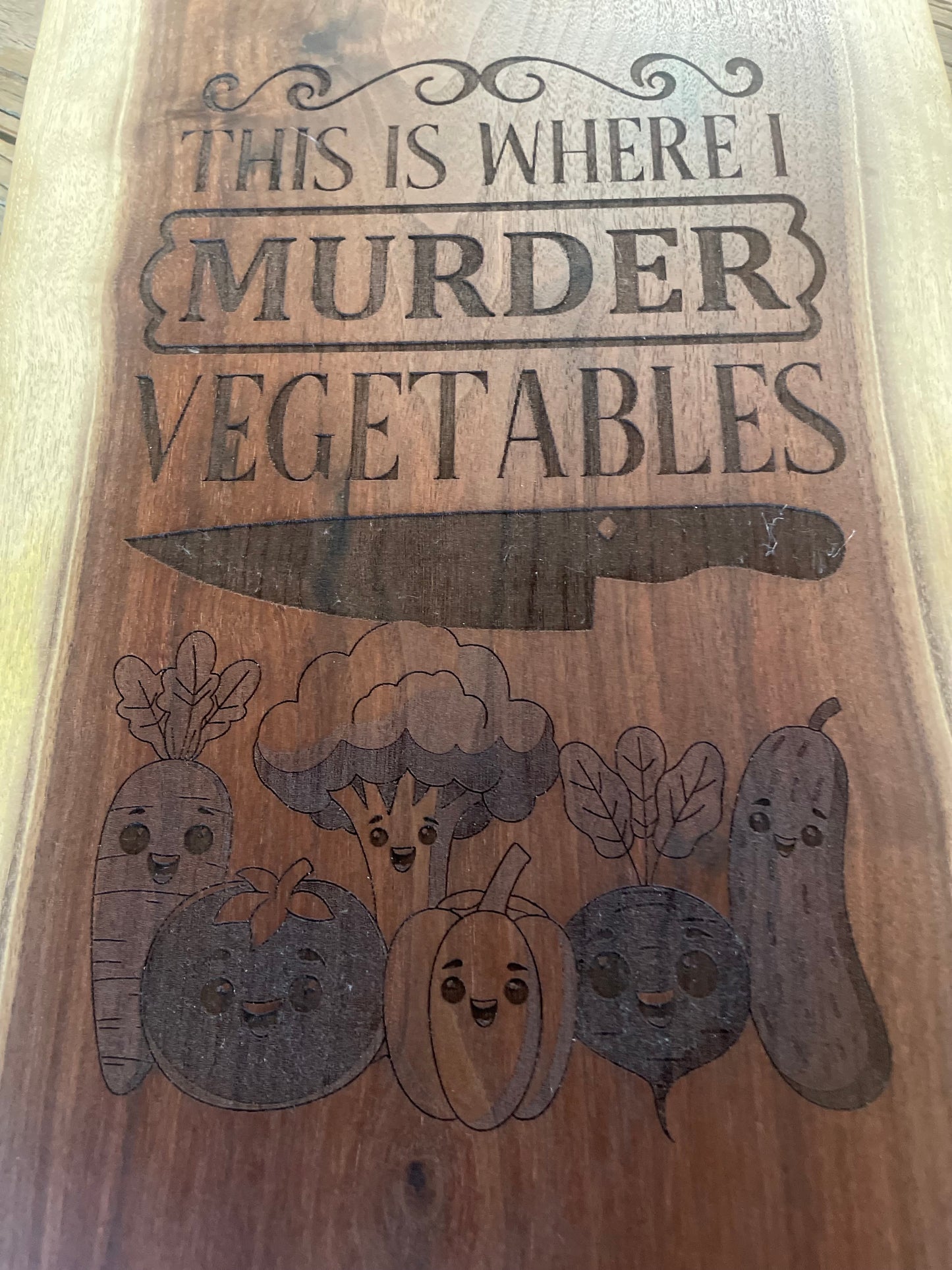 25L020 - Dual Live Edge “This is Where I Murder the Vegetables” Engraved Walnut Board